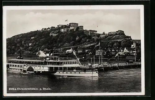 AK Koblenz, Festung Ehrenbreitstein, Dampfer auf dem Rhein
