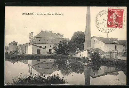 AK Marcigny, Moulin et Hotel de Chalonge