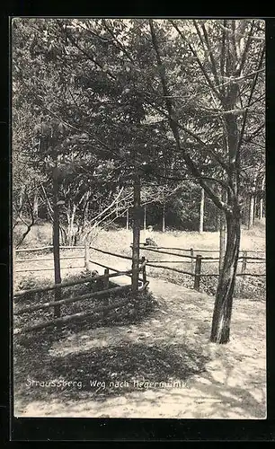 AK Straussberg, Weg nach Hegermühle