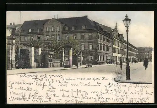 AK Fürth, Friedrichstrasse mit Hotel Kütt und Litfasssäule