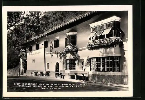 AK Waidbruck am Eisack, Gasthaus Zum kalten Keller