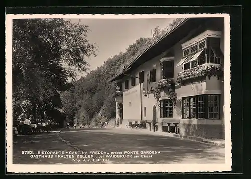 AK Waidbruck am Eisack, Gasthaus Zum kalten Keller