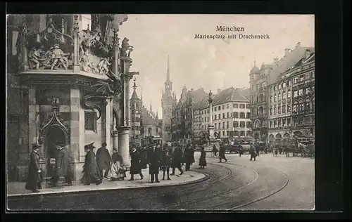 AK München, Marienplatz mit Dracheneck