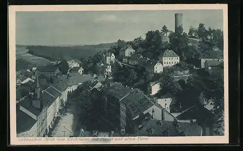 AK Lobenstein, Blick vom Kirchturm auf Markt und alten Turm