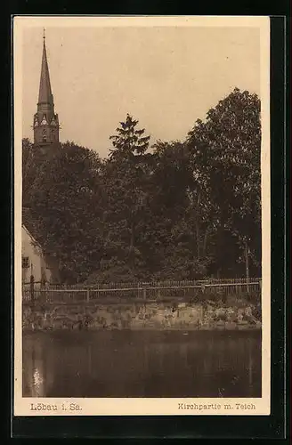 AK Löbau /Sa., Kirchpartie mit Teich