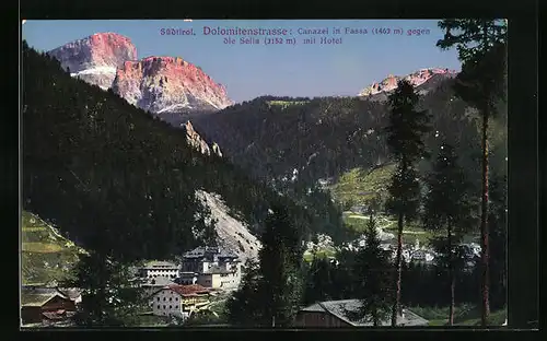 AK Canazei in Fassa, Panorama gegen die Sella mit Hotel, Dolomitenstrasse