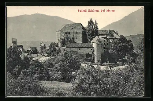 AK Schönna bei Meran, Blick auf das Schloss