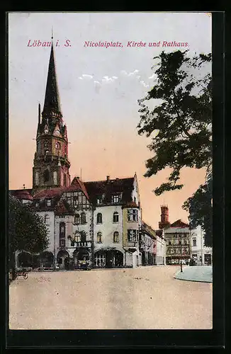 AK Löbau, Nicolaiplatz mit Kirche und Rathaus