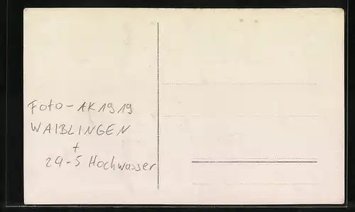 Foto-AK Waiblingen, Überschwemmte Ortspartie nach dem Hochwasser 1919