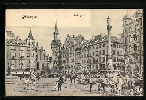 AK München, Marienplatz mit wartenden Pferdedroschken