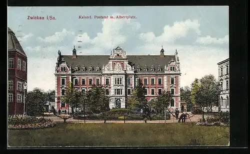 AK Zwickau i. Sa., Kaiserl. Postamt mit Albertplatz