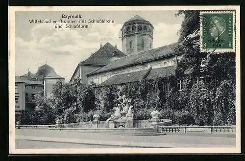 AK Bayreuth, Wittelsbacher Brunnen mit Schlosskirche und Schlossturm
