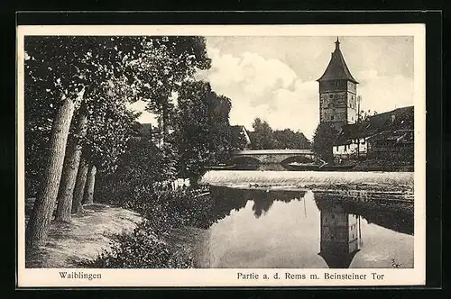 AK Waiblingen, Partie a. d. Rems, Beinsteiner Tor