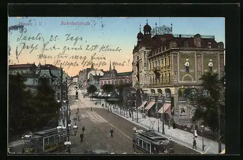 AK Plauen i. V., Bahnhofstrasse mit Strassenbahn