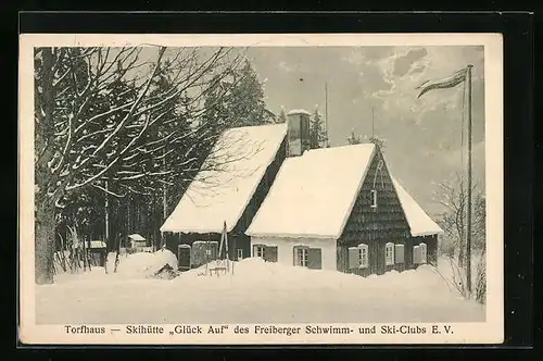 AK Holzhau i. Erzgeb., Torfhaus, Skihütte Glück Auf des Freiberger Schwimm- und Ski-Clubs E. V.