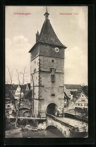 AK Waiblingen, Beinsteiner Tor mit Brücke