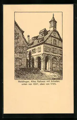 Künstler-AK Waiblingen, Altes Rathaus mit Arkaden ca. 1725