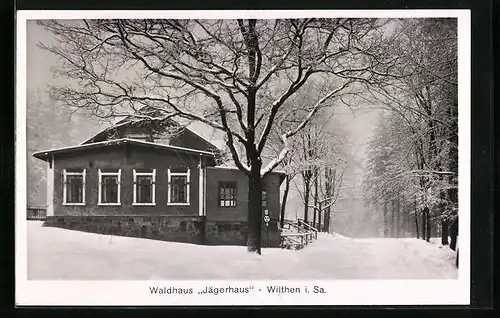 AK Wilthen i. Sa., Waldhaus Jägerhaus