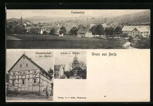 AK Berfa b. Alsfeld, Totalansicht, Gasthaus v. Joh. Merle, Schule und Kirche