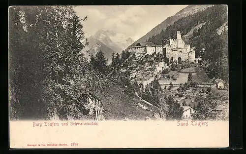 AK Sand in Taufers, Burg Taufers und Schwarzenstein