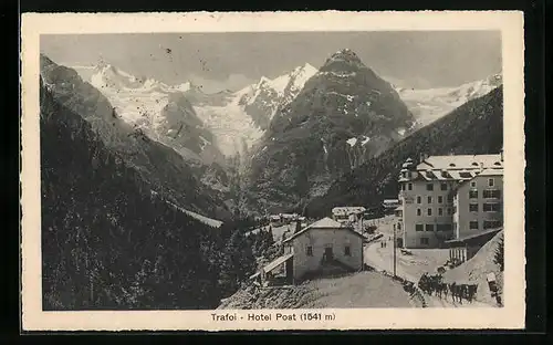 AK Trafoi, Hotel Post mit Strasse