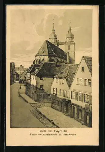 AK Bayreuth, Partie von Kanzleistrasse mit Stadtkirche