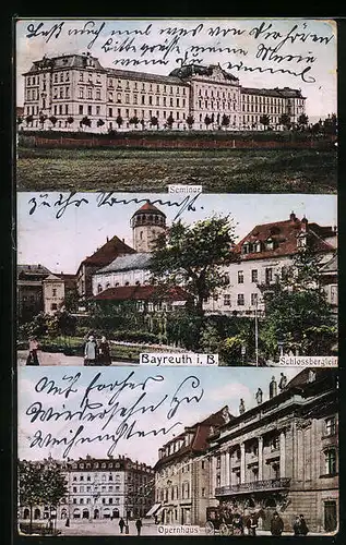 AK Bayreuth i. B., Seminar, Schlossberglein und Opernhaus