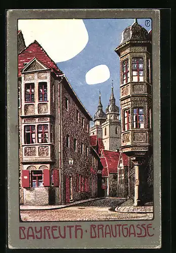 AK Bayreuth, Brautgasse mit alten Gebäuden