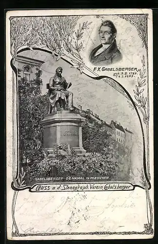 AK München, Gabelsberger-Denkmal mit Porträt von F. X. Gabelsberger