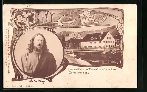 Künstler-AK Oberammergau, Portrait und Haus des Christus-Darstellers Anton Lang, Kreuzigungsszene