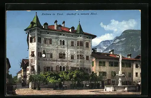 AK Kaltern in Tirol, Gasthof zum weissen Rössl