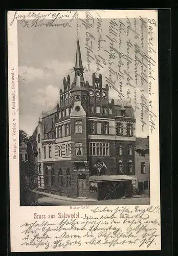 AK Salzwedel, Burg-Cafe von der Strasse gesehen