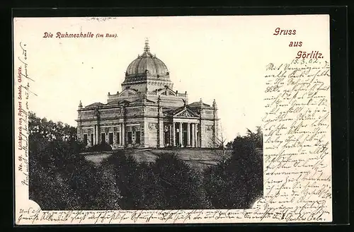 AK Görlitz, Die Ruhmeshalle im Bau