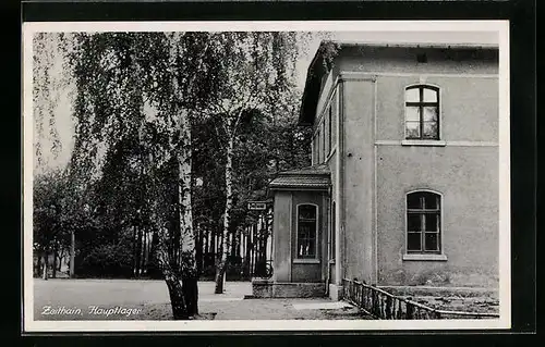 AK Zeithain, Hauptlager mit Postamt