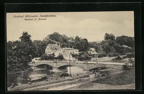 AK Mittweida, Gasthof Mittweida-Neudörfchen mit Brücke