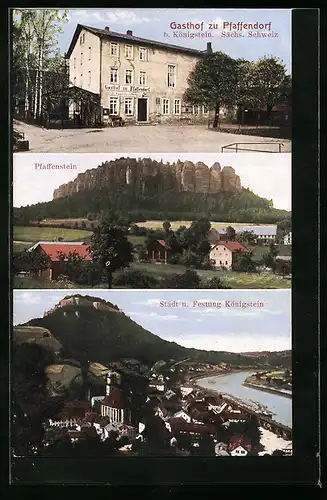 AK Pfaffendorf /Sächs. Schweiz, Gasthof, Pfaffenstein und Festung Königstein