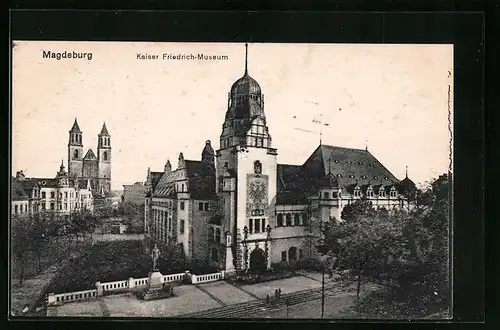 AK Magdeburg, Kaiser Friedrich-Museum