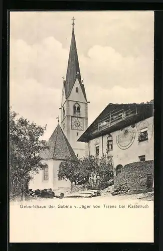 AK Tisens, Geburtshaus der Sabina v. Jäger von Tisens b. Kastelruth
