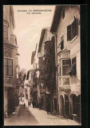 AK Chiusa di Bressanone, Via Centrale
