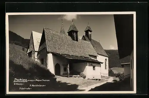 AK Trechiese, Kirchen S. Niccolo, S. Maddalena und S. Gertrude