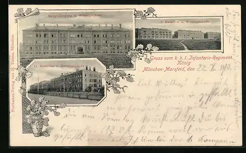 AK München-Marsfeld, K. b. 1. Infanterie-Regiment König, Haupteingang und Wachtgebäude, I. Bataillon und Wachtgebäude