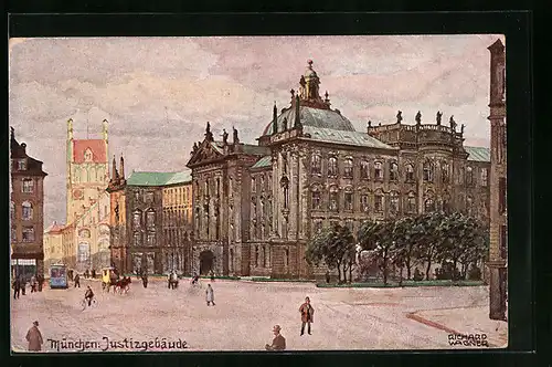 Künstler-AK Richard Wagner: München, Justizgebäude mit Strassenbahn