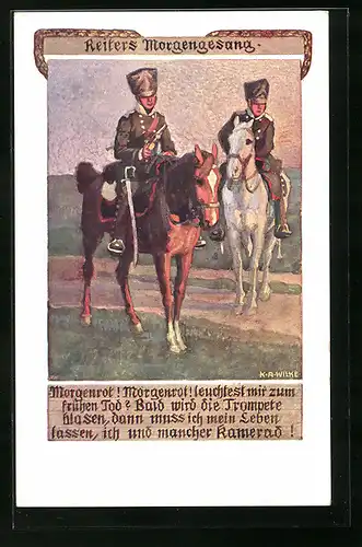 Künstler-AK Karl Alex Wilke: Reiters Morgengesang - Kavalleristen im Morgenrot
