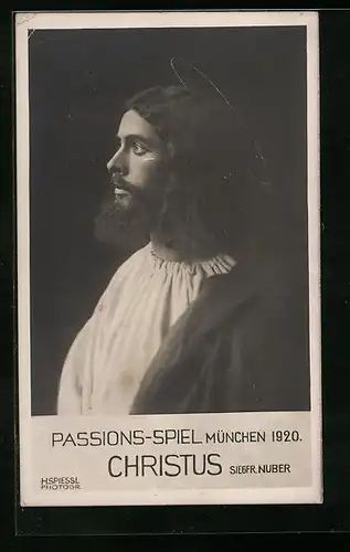 AK Passionsspiel München 1920 - Portrait des Christus-Darstellers Siegfried Nuber