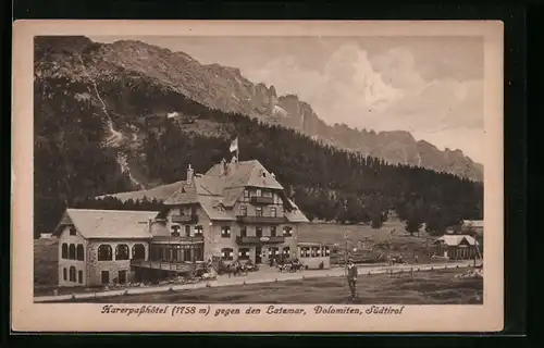 AK Karersee, Karerpasshotel gegen den Latemar, Dolomiten