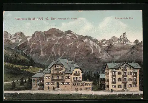 AK Karersee bei Bozen, Karerpass-Hotel mit Cimone della Pala