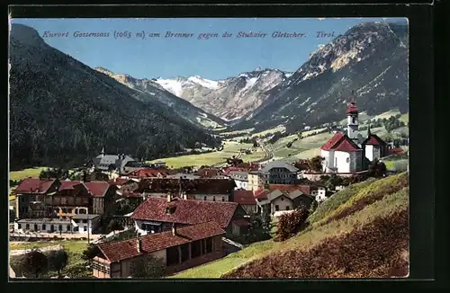 AK Gossensass am Brenner, Teilansicht mit Kirche gegen die Stubaier Gletscher
