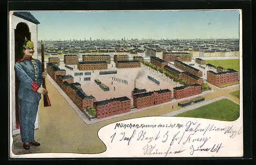 AK München, Kaserne des I. Inf. Regt. und Soldat mit Gewehr am Wachhäuschen