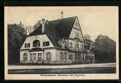 AK Augsburg, Gasthaus Waldrestaurant Siebentisch von der Strasse gesehen