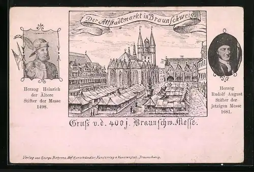 Lithographie Braunschweig, 400 jährige Braunschweiger Messe, Der Altstadtmarkt, Herzog Heinrich der Ältere